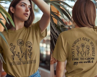 Inspirational png, Flowers png, Motivational png, Positive png, Self Care png, Kindness PNG, T-Shirt PNG, Mental Health PNG, Affirmations