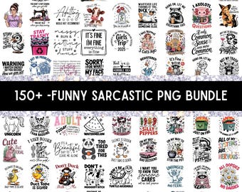 150 Files Sarcastic Png Bundle, Sarcasm Png, Sarcastic Png, Funny Png Designs, Sarcastic Quotes Png, Adult Png, Commercial Use, Digital File
