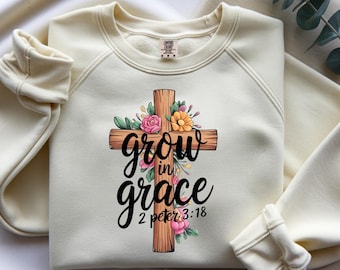 Wachsen in Gnade Christliches PNG, Sublimationsdesign mit Blumenkreuz, 2 Petrus 3:18 Bibelzitat PNG, Glaube Shirt Design Download