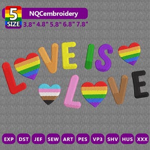 Love Is Love Pride Embroidery Design, Rainbow Heart LGBTQ Support Machine Embroidery, Inclusive Equality Quote,  Instant Download, 5 Sizes