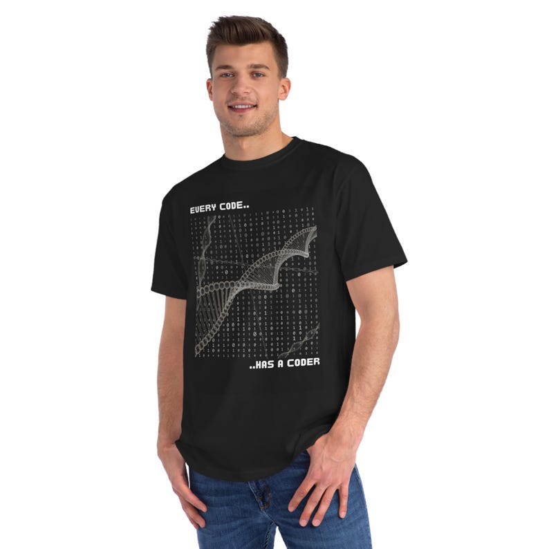 Every Code Has a Coder Uni-sex T Shirt, Sci-Fi, Quality Casual Wear image 2