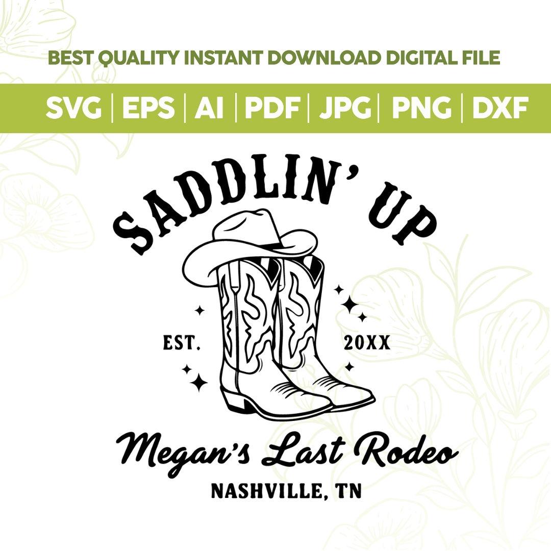 Last Rodeo Bachelorette SVG Png,rowdy Bachelorette Design Western Bach ...
