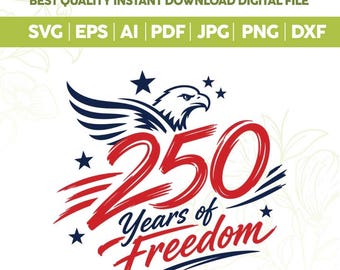250 años de libertad SVG PNG, diseño de águila patriótica SVG, PNG del 4 de julio, bandera estadounidense vintage en semitono, gráfico del Día de la Independencia, Cricut