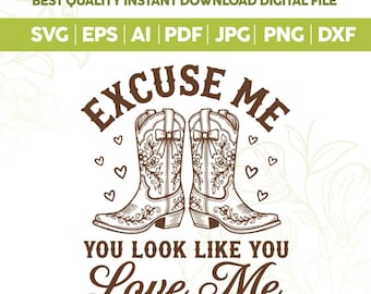 Disculpa, pareces quererme SVG PNG, Gráfico para camiseta de música country, Botas vaqueras retro svg, Diseño vaquero retro
