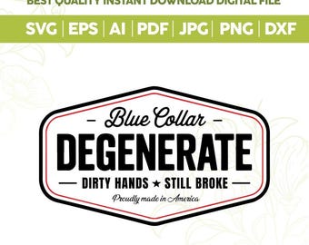 Parche de sombrero de cuello azul degenerado (SVG/PPN), Retro Western (PPN), SVG de cuello azul degenerado, Svg sarcástico, Inspirador, Sarcasmo, FunnySvg, Cricut