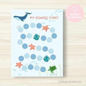 May include: A light blue reward chart with an ocean theme. The chart features a whale, starfish, coral, and a turtle. The text "MY REWARD CHART" and "YOU DID IT!" are displayed. The chart is designed with a path of blue circles.