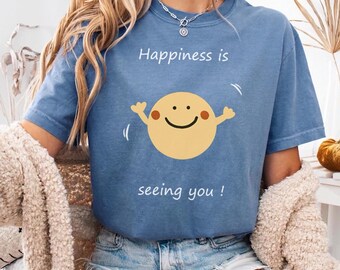 Comfort Colors Teacher Shirt: Happiness Is Seeing You Shirt, Back To School Gift