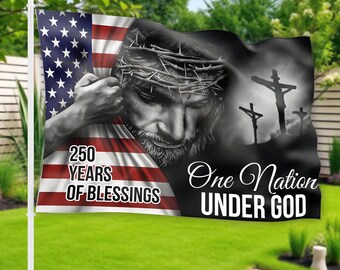 God Bless America Flag, USA 250th Anniversary Independence Day Gift, One Nation Under God Flag, In God We Trust