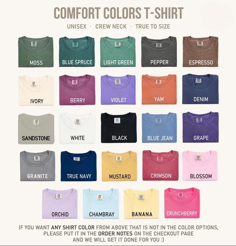 K&ouml;nnte beinhalten: Eine &Uuml;bersicht &uuml;ber Comfort Colors T-Shirts in verschiedenen Farben, darunter Moss, Blue Spruce und Espresso. Der Text oben lautet "COMFORT COLORS T-SHIRT" und "UNISEX CREW NECK TRUE TO SIZE". Bestellhinweise sind unten angegeben.