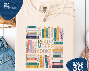 Comfort Colors® Read More Books Shirt | Teacher Librarian Gift | Book Shirt | Book Lover Tee | Librarian Gift Tee