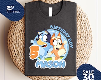 Bluey Birthday Shirt | Custom Bluey Shirt | Birthday Shirt for Boy and Girl | Family Matching Shirts | Personalized Shirt | Birthday Outfit