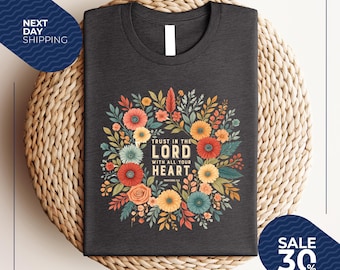 Trust In The Lord Shirt | Religious Shirt | Faith Shirt | Christian Gift | Gift For Christian | Sunday Church Shirt | Marian Catholic Shirt