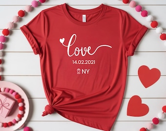 Personalized Couple Hoodie, Custom Date & Location Shirt, Matching Valentine’s Day Gift, Love Hoodie for Couples TT668