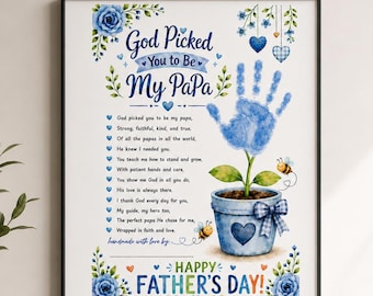 Christian Father’s Day Handprint Craft Printable, God Picked You to Be My Papa Keepsake Craft, Bible Based Dad Gift, Sunday School Activity