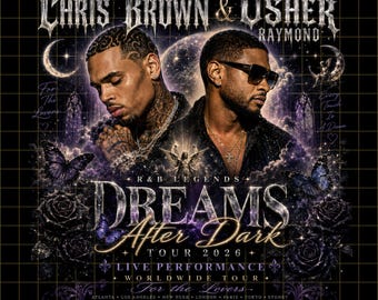 Chris Brown and Usher Raymond Tour 2026 PNG, Dreams After Dark R&B Tour Png, Usher and Chris Concert Shirt Graphic, Digital Download