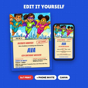 May include: A digital birthday invitation template featuring three cartoon superheroes flying over a city skyline. The text reads EDIT IT YOURSELF, RECRUITS WANTED, TOP SECRET, AVA, 6TH BIRTHDAY MISSION, and includes event details.