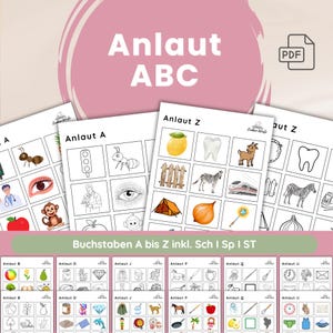 May include: Educational printable sheets with the text "Anlaut ABC" and "Buchstaben A bis Z inkl. Sch I Sp I ST". The sheets feature illustrations of objects and animals, such as an ant, a zebra, and a train, designed for learning the alphabet.