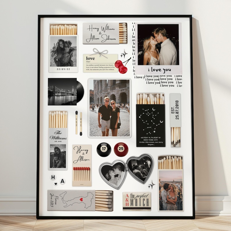 May include: A framed collage featuring personal photos, matchboxes, and text elements. The photos include couples and landmarks. Text includes names, dates, and the phrase "I love you." The color scheme is black, white, and red.