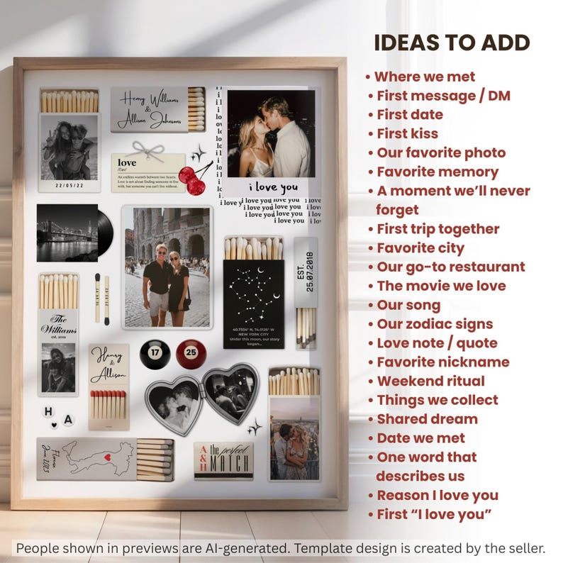 Puede incluir: Un collage enmarcado que presenta m&uacute;ltiples cajas de cerillas, fotograf&iacute;as y elementos decorativos. La composici&oacute;n incluye texto personalizado, fechas e im&aacute;genes de parejas. Una lista titulada IDEAS TO ADD ofrece sugerencias para la personalizaci&oacute;n, incluyendo primeras citas, recuerdos favoritos y sue&ntilde;os compartidos.