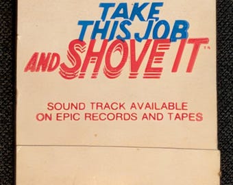 Nehmen Sie diesen Job und schieben Sie ihn Streichholzbrief