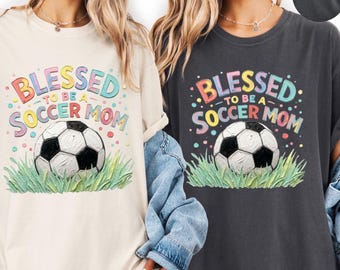 Soccer Mom Shirt, Comfort Colors® Gameday T-Shirt,  Sports Mom Shirt, Gift For Soccer Mom
