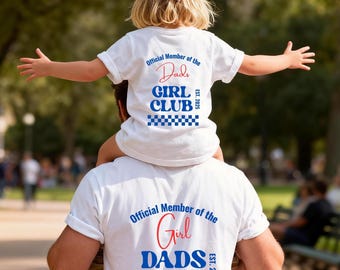 Personalized Dad Mini Shirt Set, Father Daughter Matching Outfit Father's Day, Daddy & Daughter Matching T-Shirt, Girl Dads Club Tee