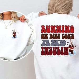 Running  On Diet Coke And Insulin PNG, Diet Coke Lover Png, I Need A Diet Coke Png, Diet Coke Png, Words on Back Png, Funny Coke Lover Png