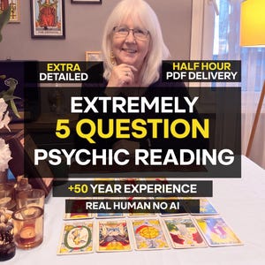 May include: A psychic reading service advertisement featuring text that reads: EXTRA DETAILED, HALF HOUR PDF DELIVERY, EXTREMELY 5 QUESTION PSYCHIC READING, +50 YEAR EXPERIENCE, REAL HUMAN NO AI. The image displays a person behind a table with tarot cards.