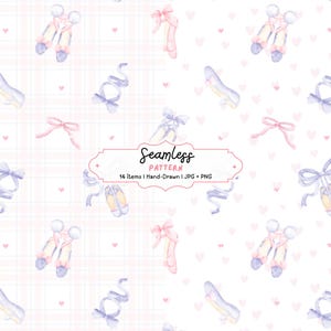 Op de afbeelding: Naadloos aquarelpatroon met balletschoenen, linten en harten in zachte roze en blauwe tinten. Het ontwerp bevat de tekst "Seamless Pattern" en details over de meegeleverde items.