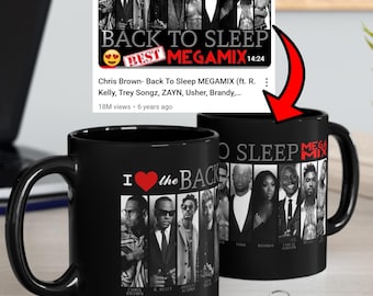 Chris Brown Back to Sleep MEGAMIX Ceramic Mug
