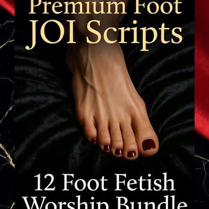 以下が含まれることがあります： 黒い背景に、濃い赤色のマニキュアを塗った足の画像。テキストには「Premium Foot JOI Scripts」と「12 Foot Fetish Worship Bundle for OnlyFans Fansly」と記載。デジタルPDFダウンロードとボーナス。