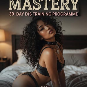 May include: A book cover titled PET PLAY MASTERY 30-DAY D/S TRAINING PROGRAMME BY LUNA WEST. The cover features a person with dark curly hair wearing a black leather bra, matching underwear, and a black leather choker with a silver heart charm.