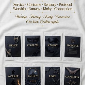 Puede incluir: Una colecci&oacute;n de ocho tarjetas negras con texto e ilustraciones doradas, cada una representando un tema diferente: Servicio, Disfraz, Sensorial, Protocolo, Adoraci&oacute;n, Fantas&iacute;a, Kinky y Conexi&oacute;n. Las tarjetas est&aacute;n dispuestas sobre una superficie blanca, con el texto "8 Cap&iacute;tulos. 100 Escenarios."