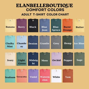 May include: A colour chart for adult t-shirts, displaying a range of hues such as Banana, Berry, Black, Blue Jean, Blue Spruce, Burnt Orange, Butter, Chalky Mint, Chambray, Denim, Granite, Grey, Hemp, Ice Blue, Ivory, Light Green, Midnight, Moss, Orchid, Pepper, Sage, Seafoam, Terracotta, Violet, Watermelon, White, and Yam.