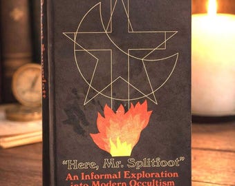 Here, Mr. Splitfoot by Robert Somerlott, Book on Occult, Informal Exploration into Modern Occultism