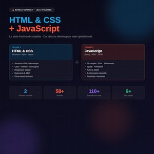 Peut inclure: Visuel bleu foncé avec le texte "HTML & CSS + JavaScript" et "Bundle Complet - Les 2 Volumes". L'image est divisée en deux sections, une pour HTML & CSS et l'autre pour JavaScript, avec une liste de fonctionnalités.