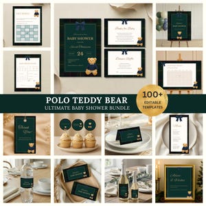 May include: A baby shower bundle with a polo teddy bear theme. The set includes invitations, games, cupcake toppers, and more. The colour scheme is dark green, navy blue, and gold. The text "POLO TEDDY BEAR ULTIMATE BABY SHOWER BUNDLE" is displayed.