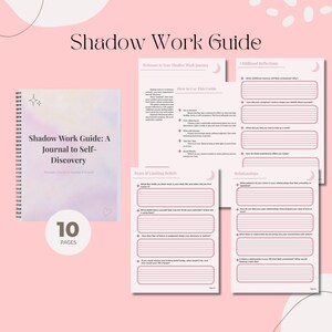 May include: A pink and white Shadow Work Guide journal with a spiral binding, featuring the title "Shadow Work Guide: A Journal to Self-Discovery." The journal is accompanied by several open pages with prompts and the text "10 Pages."