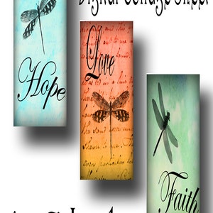 May include: Digital collage sheet with three 1 x 3 inch images featuring a dragonfly and the words "Hope", "Love", and "Faith".