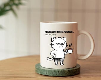 Funny Grumpy Cat Mug – Sarcastic Gift for Cat Lovers | Coffee Cup with Attitude | Cute but Moody Cat | Office Humor Mug