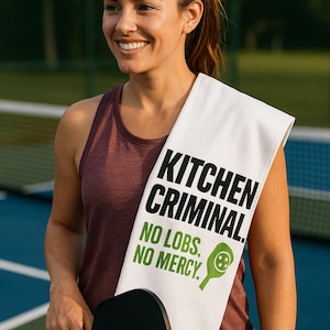 Kitchen Criminal Pickleball Towels, Fun Pickleball Accessories, Unique Pickleball Gifts,  pickleball gifted, Pickleball Humor Towels