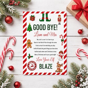 Puede incluir: Un letrero navideño rectangular con borde de rayas rojas y blancas, con ilustraciones de un elfo, cascanueces, hombre de jengibre, muñeco de nieve, reno y bastón de caramelo. El texto dice: GOOD BYE! Liam and Mia, My visit is over it is time to go. Back to the North Pole through the snow. I had so much fun watching you play. I will tell Santa the good things you have done. I will be back when next Christmas is near. Merry Christmas and to you a good night! Love Your Elf BLAZE.