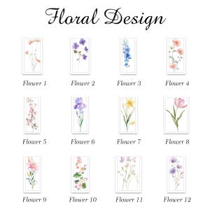May include: A collection of twelve floral design prints, each featuring a different watercolor flower illustration. The prints are labeled "Flower 1" through "Flower 12" and are set against a white background. The words "Floral Design" are written in cursive at the top.
