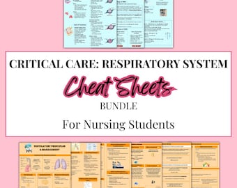 Respiratory System Critical Care Nursing Study Sheets | ICU Cheat-Sheet Bundle Printable PDF | Nursing School Study Guide