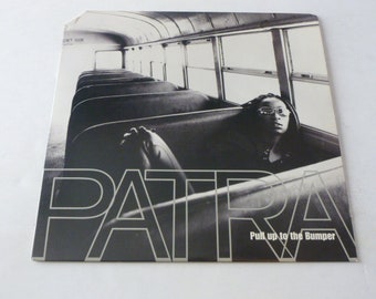 Patra Pull Up to The Bumper Vinyl Record LP 46 77970 Sony 5/50 Music 1995 Record Sale