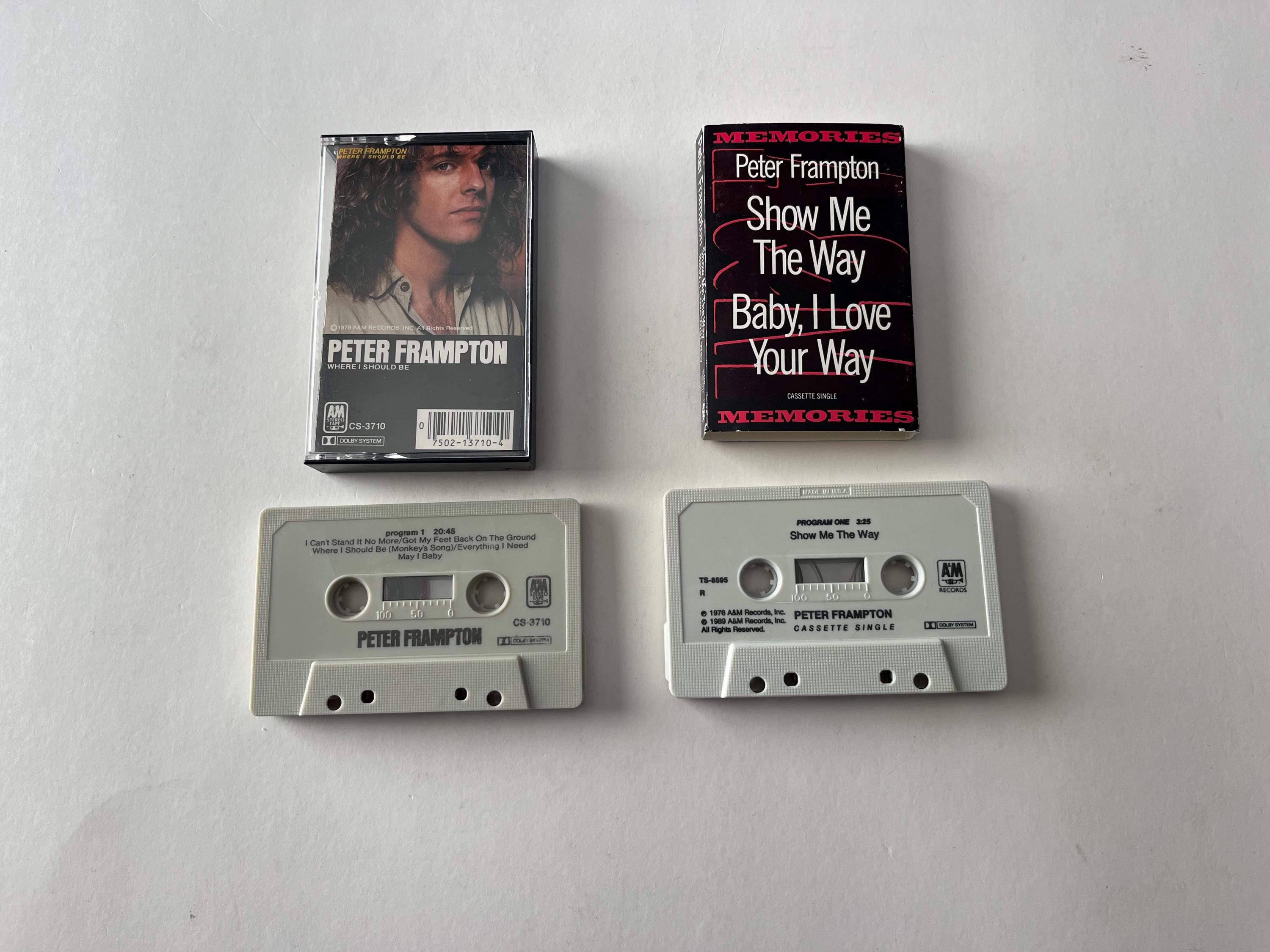 Peter Frampton Show Me the Way - Baby, I love Your Way (singles) - Where I Should Be Lot Of 2 Assorted Cassette Sale