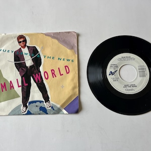 Huey Lewis And The News - Small World 7&quot; 45rpm Vinyl Record