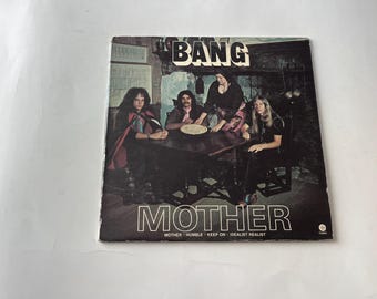Bang Mother/bow to the King Album Lp Vinyl Record 33RPM Gatefold