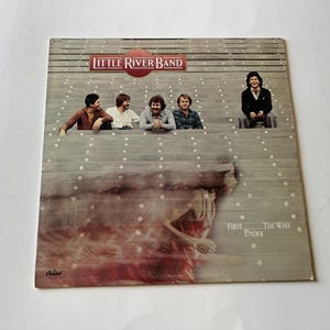 Little River Band - First Under The Wire Vinyl LP - 1979 Capitol Records