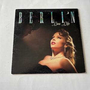 Vintage Berlin Love Life Vinyl Record LP - 1984 Geffen Records